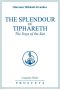 [The Complete Works 10] • The Splendour of Tiphareth · The Yoga of the Sun